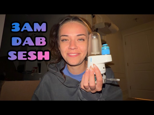 3am Dab Sesh
