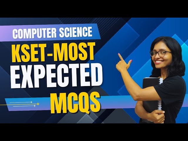 KSET-MOST Expected MCQs Computer Science|MARATHON Revision|KSET|UGC NET|KSET|GSET|TG-SET|WBSET|TRB