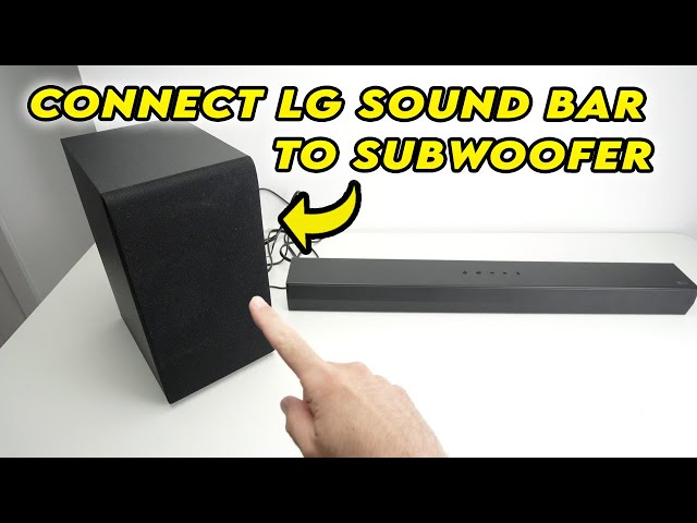 LG Soundbar : How to Connect a Wireless LG Subwoofer