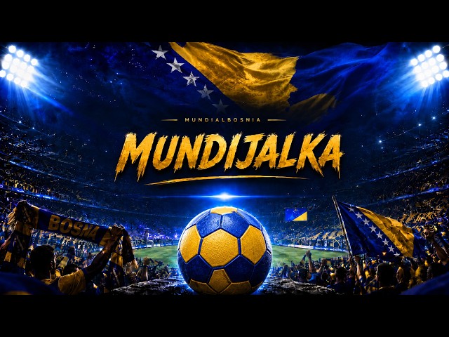 MUNDIJALKA 🇧🇦 | Bosnian World Cup 2026 Football Chant | Full Song