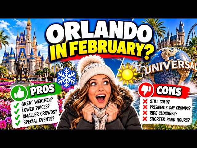 Orlando Theme Parks in February: Is It the BEST Time to Visit?