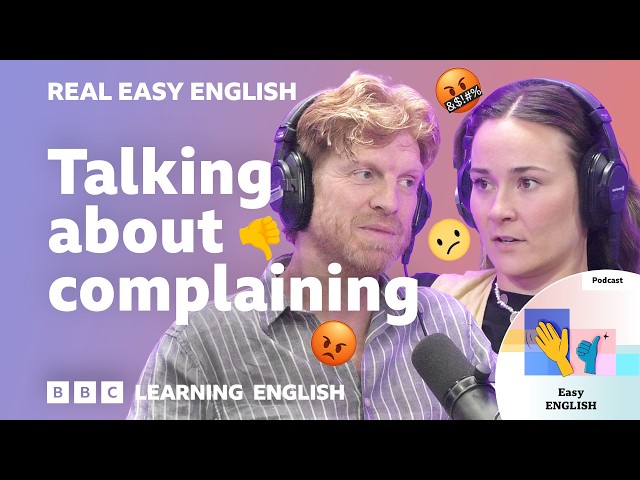 When is it OK to complain? ☝️😠 | Practise your listening skills with Real Easy English