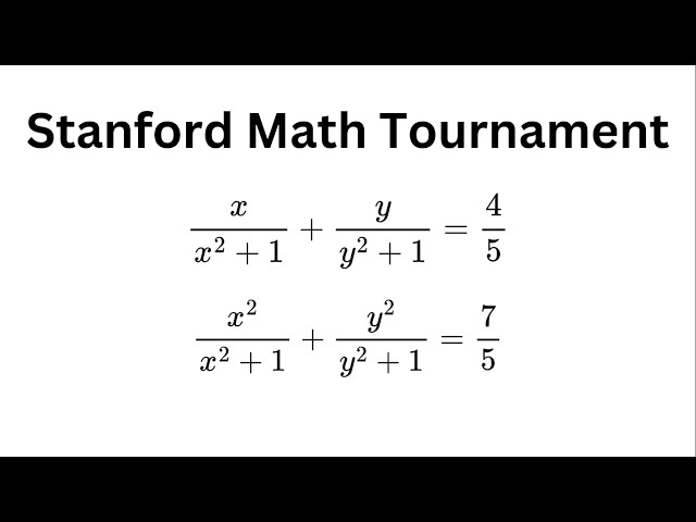 Only 2% Can Solve This System from Stanford Math Tournament