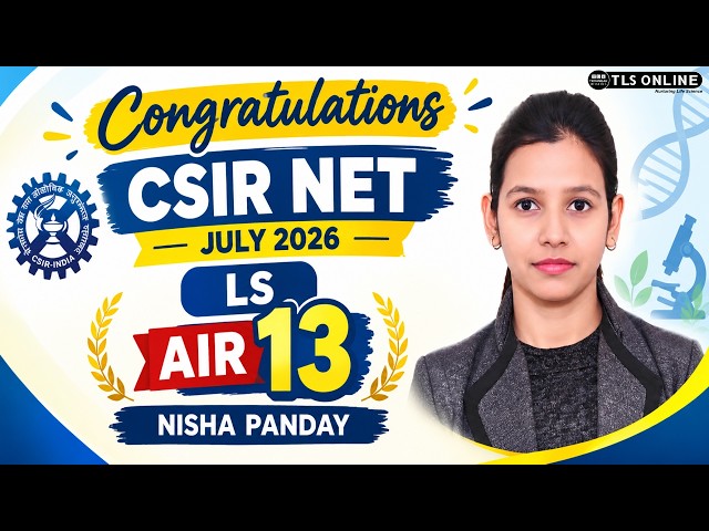 𝐂𝐒𝐈𝐑 𝐍𝐄𝐓 𝐋𝐢𝐟𝐞 𝐒𝐜𝐢𝐞𝐧𝐜𝐞 𝐉𝐮𝐥𝐲 𝟐𝟎𝟐𝟔 𝐓𝐨𝐩𝐩𝐞𝐫 𝐀𝐈𝐑 𝟏𝟑 | 𝐍𝐢𝐬𝐡𝐚 𝐏𝐚𝐧𝐝𝐚𝐲 | 𝐂𝐒𝐈𝐑 𝐋𝐒