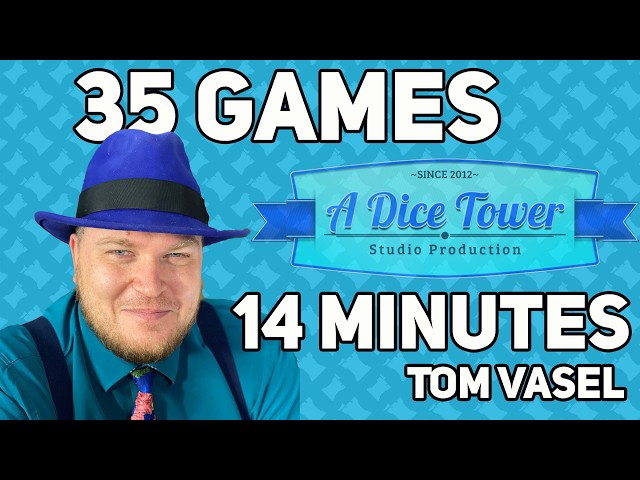 35 Games in 14 Minutes - with Tom Vasel