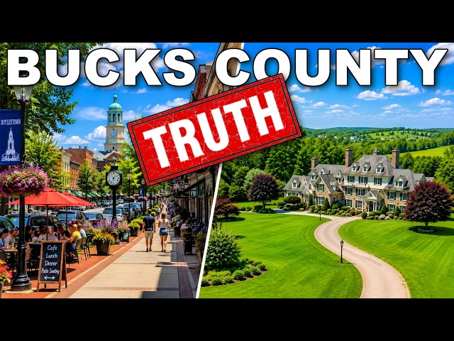 Do NOT Move To Bucks County, PA Unless You Can Handle These Things