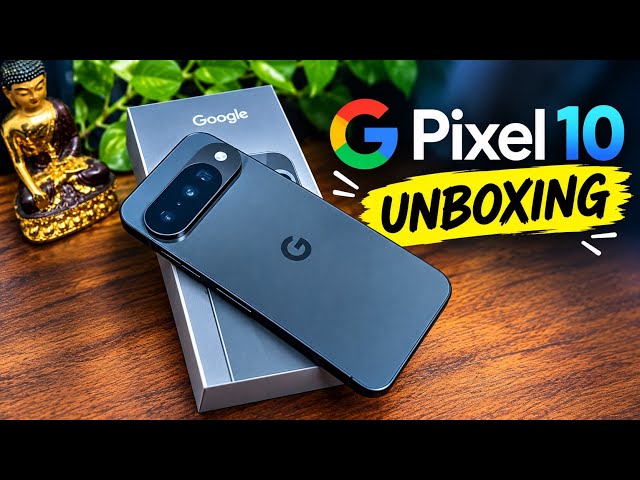 Google Pixel 10 Unboxing 📦✨ | My New Phone!