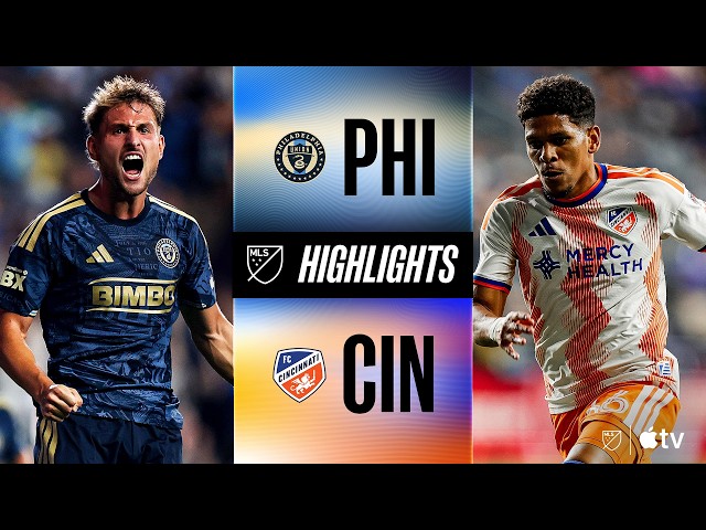 Philadelphia Union vs. FC Cincinnati | Full Match Highlights | Damiani HATTY!