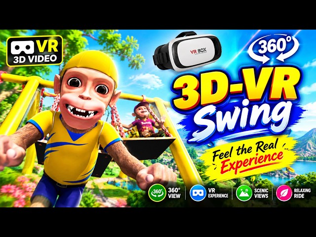 VR 3D Swing | 3D VR Videos | Relaxing 360° Swing Ride | Feel the Real Experience