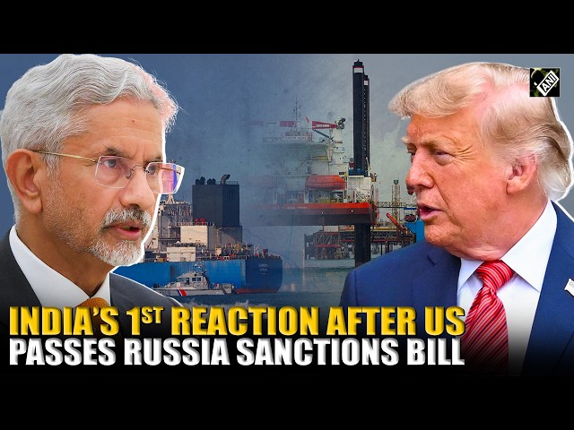 India’s first reaction after US passes Russia Sanctions Bill, threatening up to 100% Tariffs