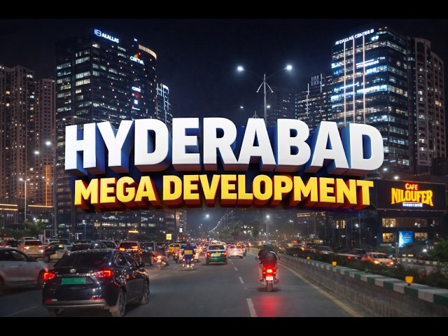 Hyderabad 2026 Development | India’s Fastest Growing City | Mega Projects & Infrastructure