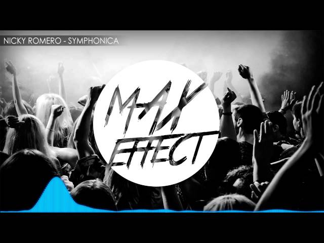 Nicky Romero - Symphonica (MaxEffect Remix)