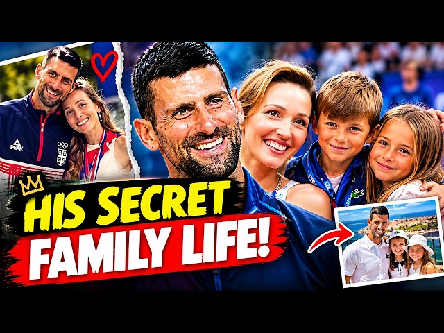 Novak Djokovic’s Wife & Kids: 10 SHOCKING Facts You Never Knew!