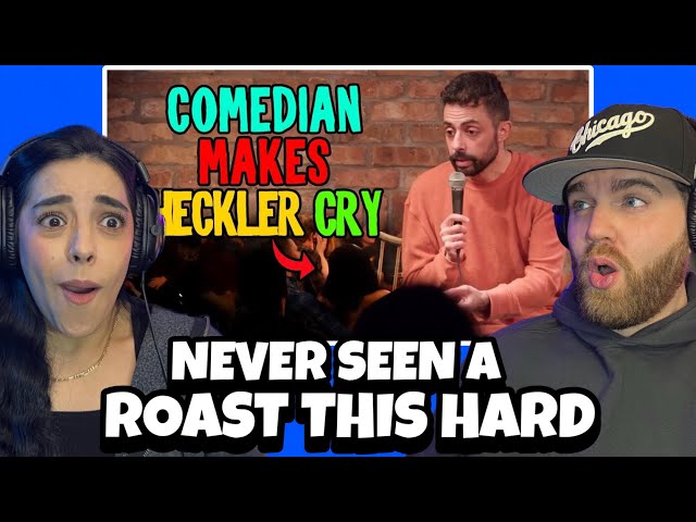 COMEDIAN MAKES HECKLER CRY | DID SHE DESERVE THIS?! (REACTION)