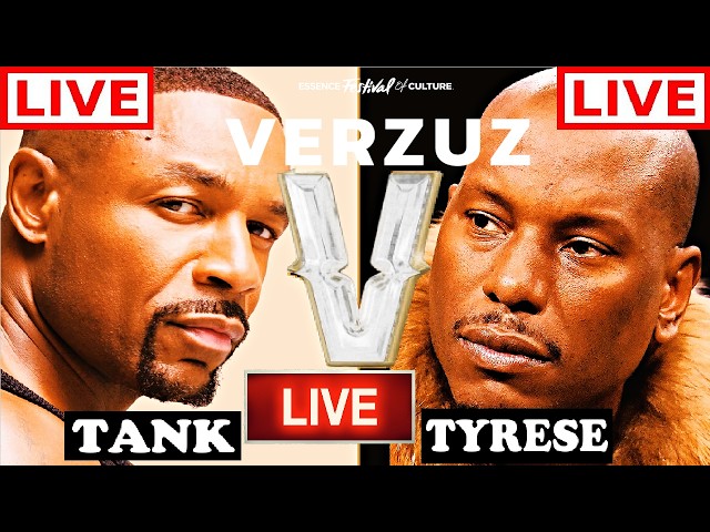 (LIVE) Tank vs Tyrese VERZUZ Live Stream
