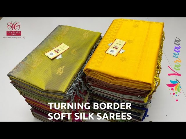 TURNING BORDER SOFT SILK SAREES