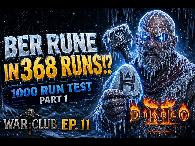 Ber Rune in 368 Runs!? + 1,000 Run Test Begins (D2R Holy Grail) | War Club Ep. 11