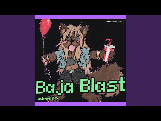 Baja Blast