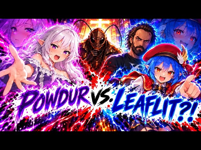 Powdur Vs. Leaflit | Why Are My Waifus Fighting?! | React