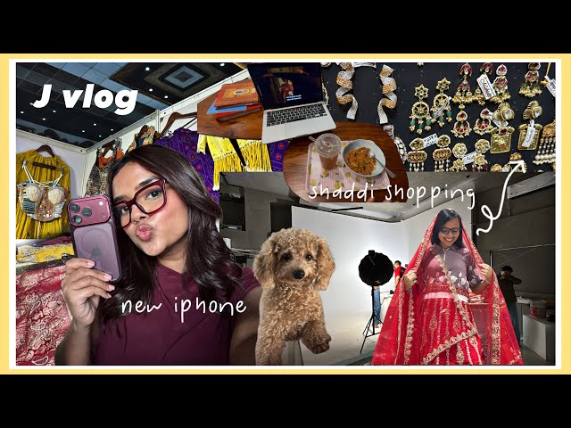 Shaadi shopping + Got new iPhone 18Pro - J vlog📸