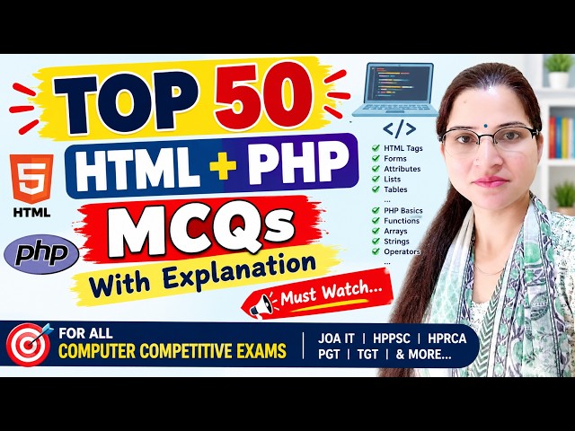 TOP 50 (HTML + PHP) MCQs | With Explanation | Computer Competitive Exams