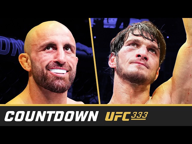 UFC 333 Countdown - Volkanovski vs Evloev