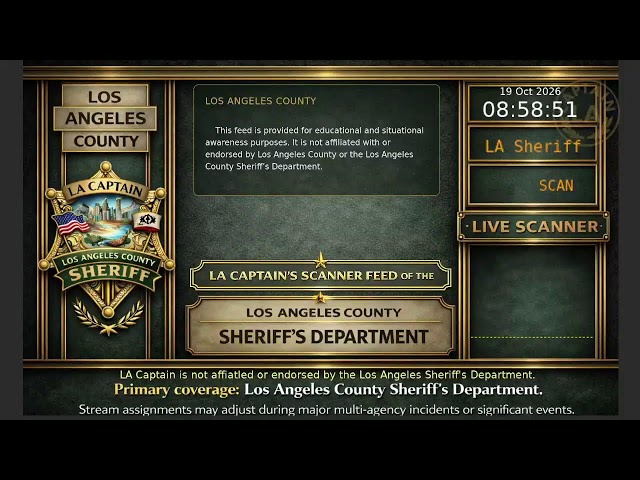 LA Sheriff - LASD Police Scanner - LA Captain - S6 - 18-Oct-2026