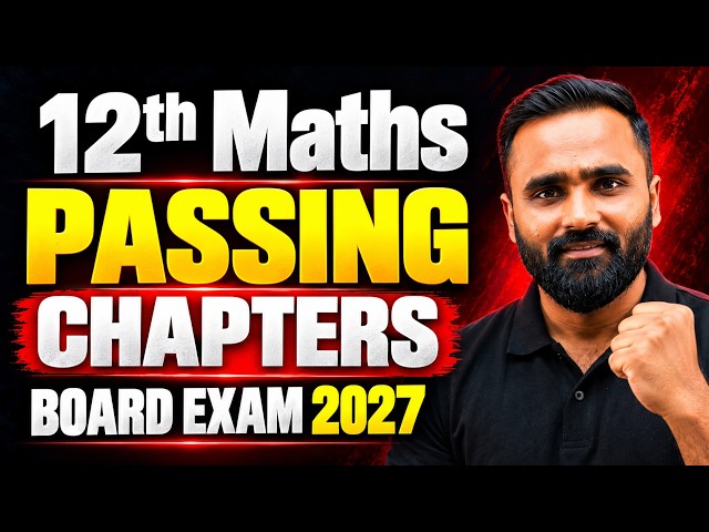 Passing Chapters 12th Maths |Board Exam 2027|Pradeep Giri Sir