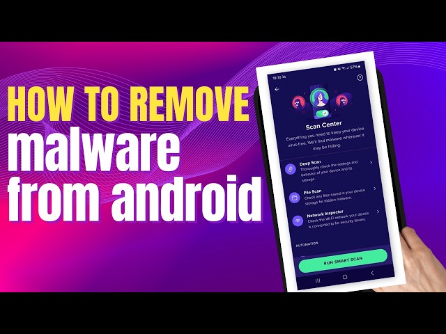 How to remove malware from android