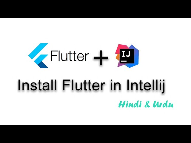 Install and Setup Flutter in Intellij IDEA on Windows And Mac 2022 in Hindi/Urdu.