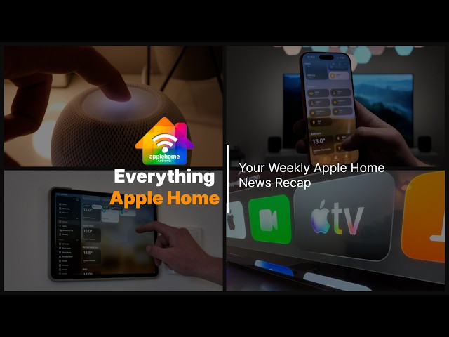 Apple’s Smart Home Revolution could arrive in October - HomePad, HomePod, Apple TV & homeOS