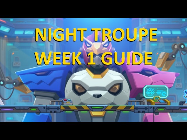 Night Troupe Omega Sector - Week 1 Guide