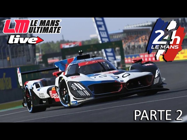24H LE MANS 2026 2/3 - LIVE