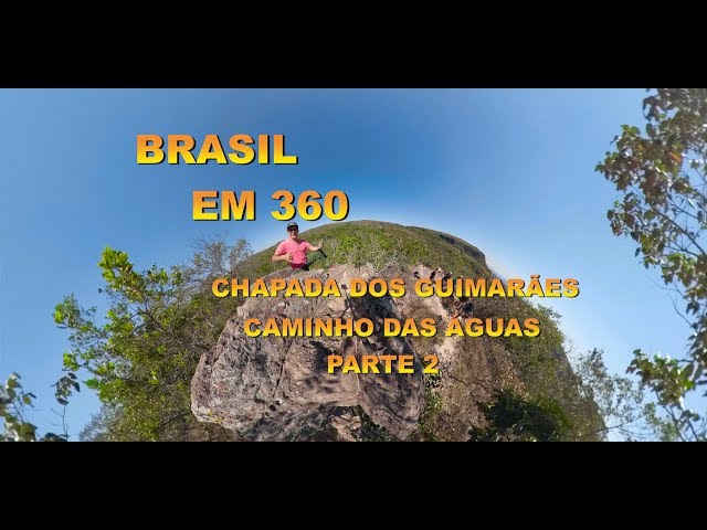 BRASIL EM  360  GRAUS - PARQUE NACIONAL DA CHAPADA DOS GUIMARÃES - 2° PARTE