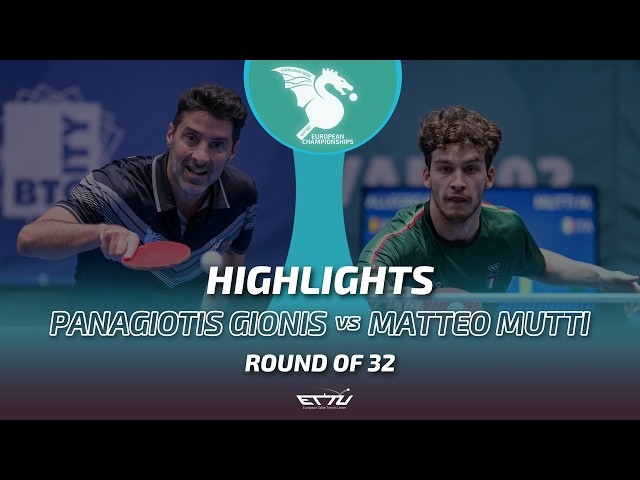 Panagiotis Gionis vs Matteo Mutti | European Championships | Round of 32 Highlights