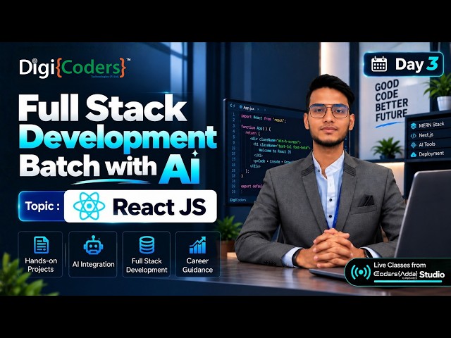 🚀 Full Stack Development Batch with AI | Day-3 | Final Year | DigiCoders Technologies #placement #ai