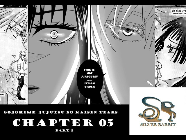 GOJOHIME Jujutsu Kaisen: Tears CHAPTER 5 Part 1 | doujin manga
