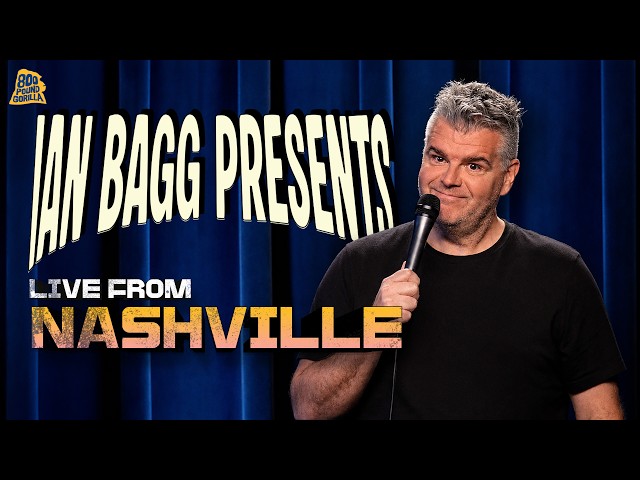Ian Bagg | Live From Nashville (Full Comedy Special)