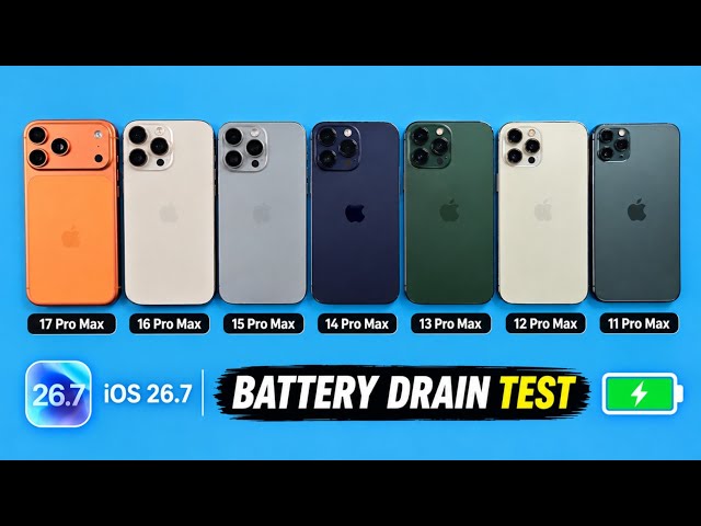 iPhone 17 Pro Max/16ProMax/15ProMax/14ProMax/13ProMax/12ProMax/11ProMax - iOS 26.7 Battery Test 🥵