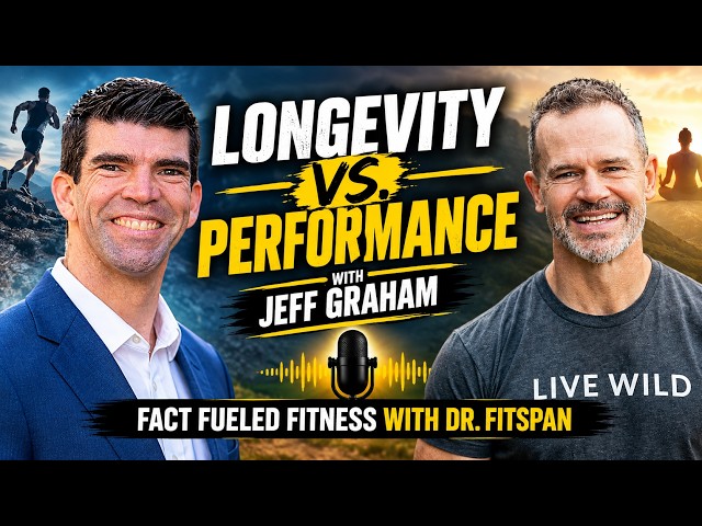 Longevity vs. Performance: Finding the Right Balance with Dr. Jeff Graham, MD