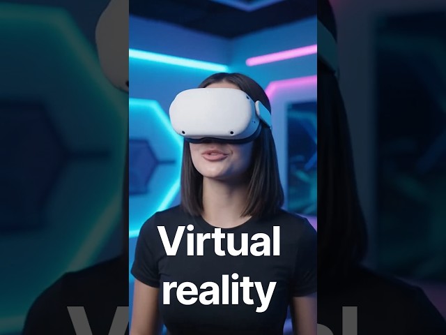 🥽 How Virtual Reality Actually Works