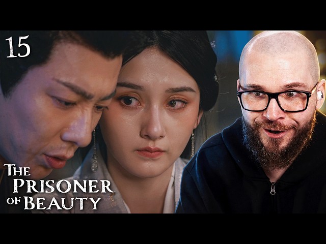 THE PRISONER OF BEAUTY Episode 15 Reaction | 折腰