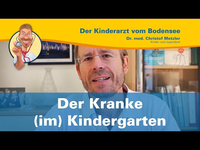 Sick Kids at Daycare - The Pediatrician from Lake Constance