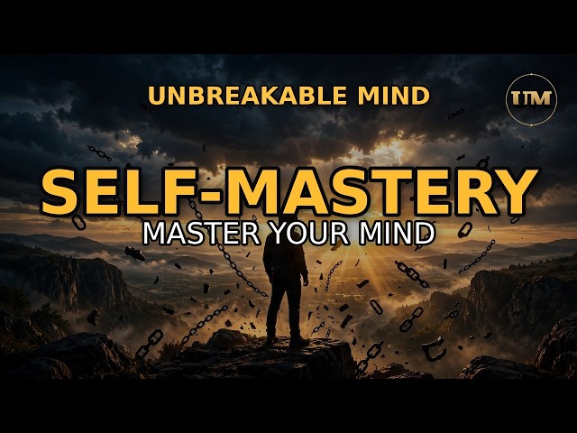 SELF-MASTERY: 10 Rules to Take Control of Your Mind and Life 🔥