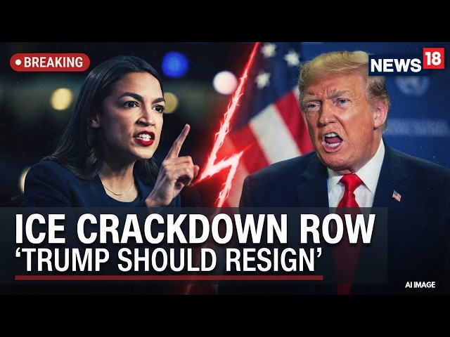 AOC Targets Trump Over ICE Crackdown, Calls For His Resignation Amid Intensifying US Immigration Row