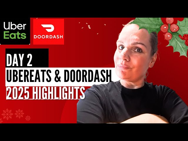 Day 2 - DoorDash & UberEats Ride-Along Marathon | 12 days of Christmas