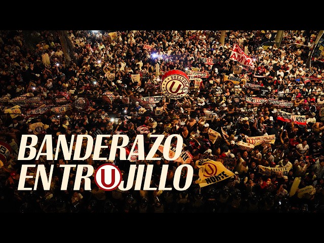 TⓊ, MI ETERNA PRIMAVERA | Banderazo crema en TrⓊjillo 🔴🟡