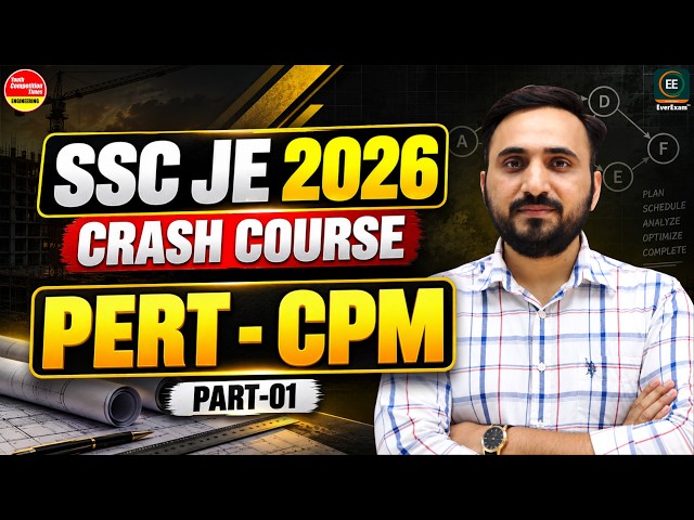 SSC JE 2026 CRASH COURSE 🔥 | PERT - CPM PART-01 | Civil Engineering by Avnish Sir