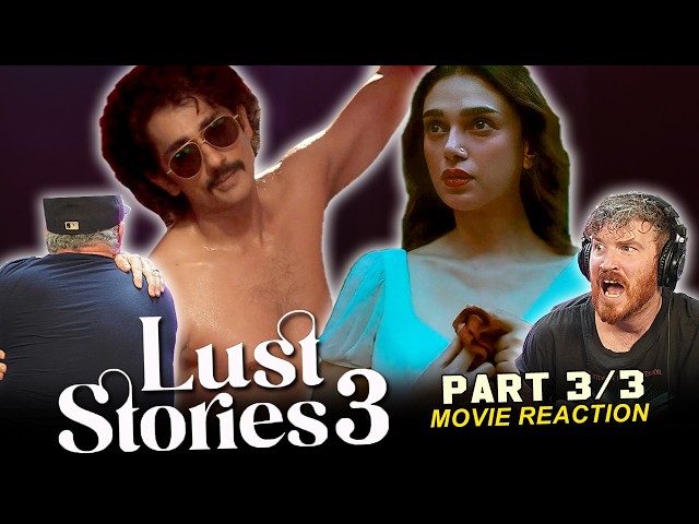 Lust Stories 3 MOVIE REACTION 3/3!!!!!