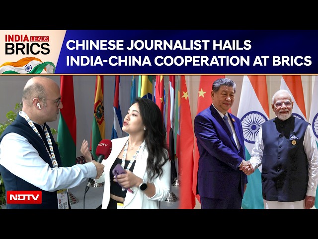 BRICS 2026 | Chinese Journalist Hails Growing India-China Cooperation After Seven-Year Gap